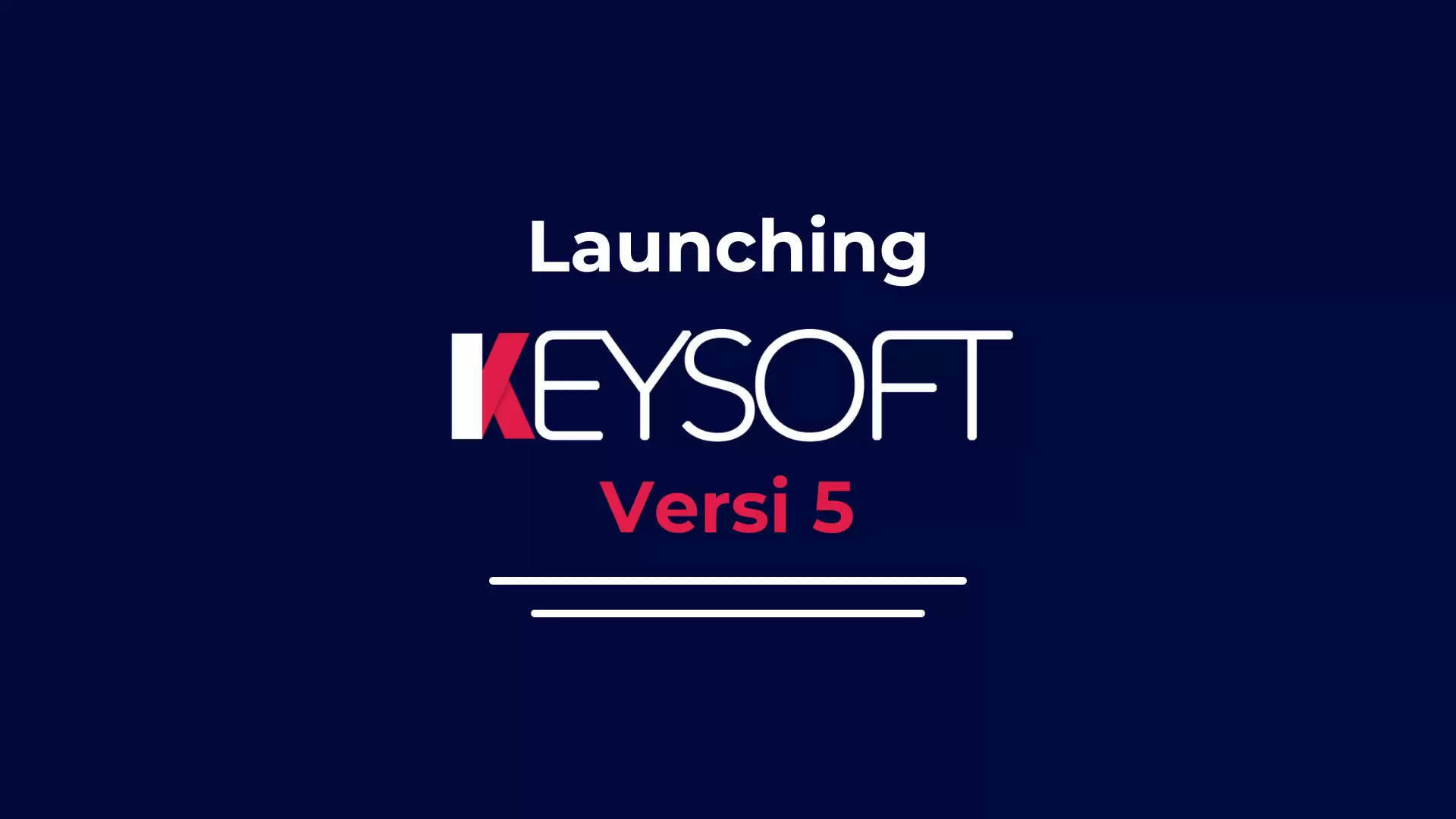 Launching Keysoft Accounting Versi 5