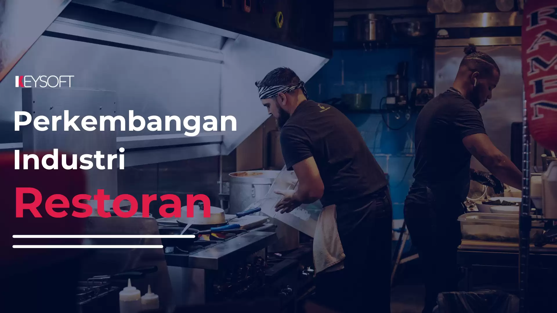 Perkembangan Industri Restoran