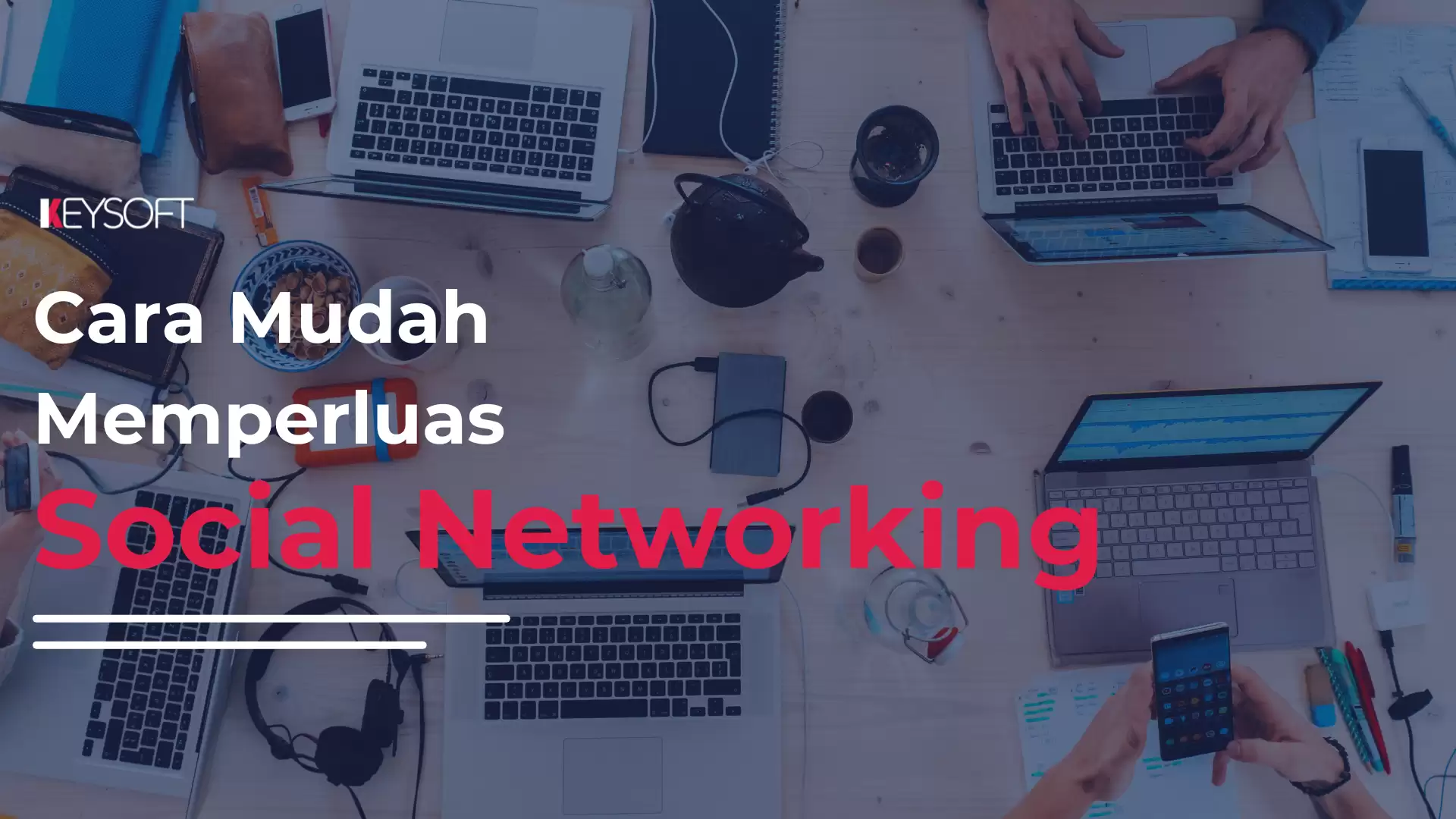 Cara Mudah Memperluas Social Networking