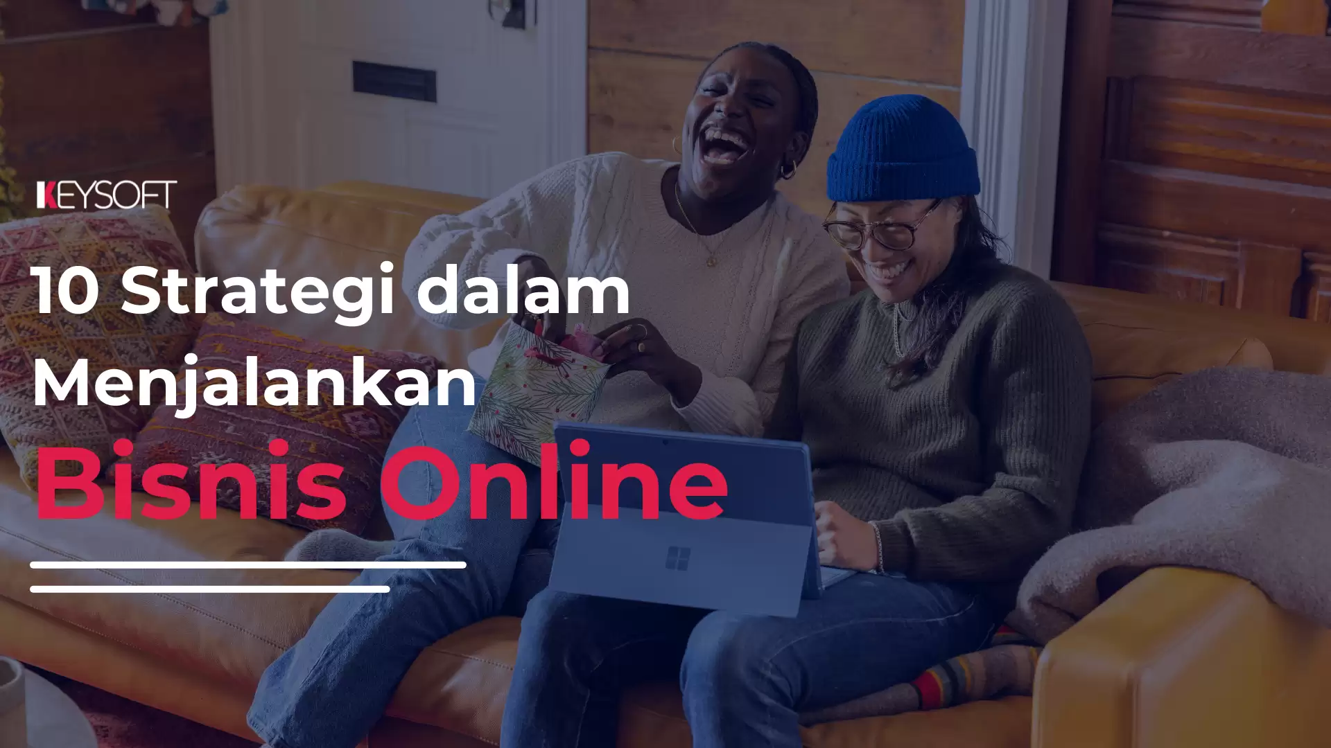 10 Strategi Dalam Menjalankan Bisnis Online
