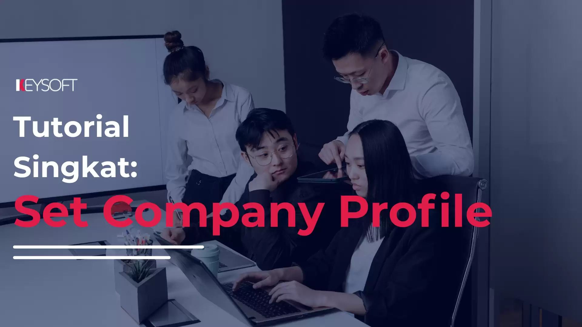 Cara Setting Profile Perusahaan (Company Profile)