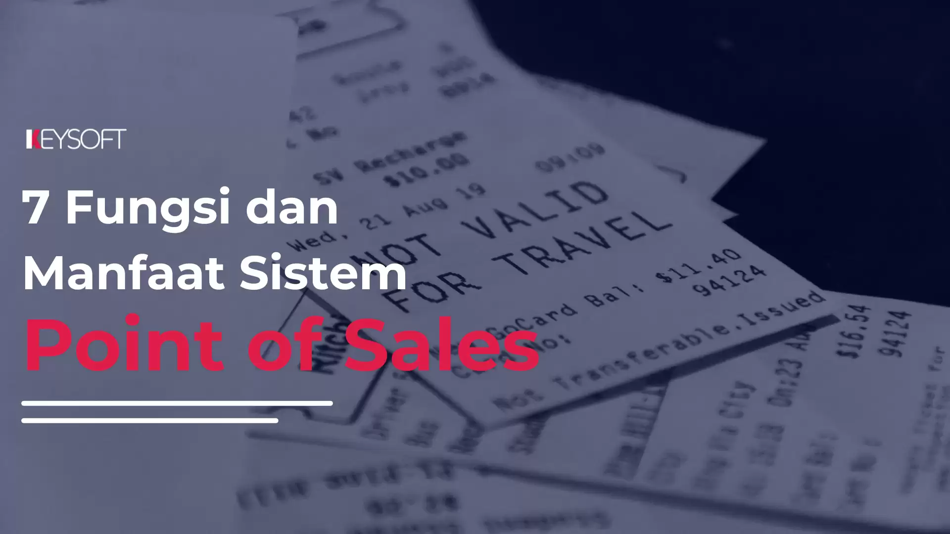 Sistem Point of Sales beserta 7 Fungsi dan Manfaatnya
