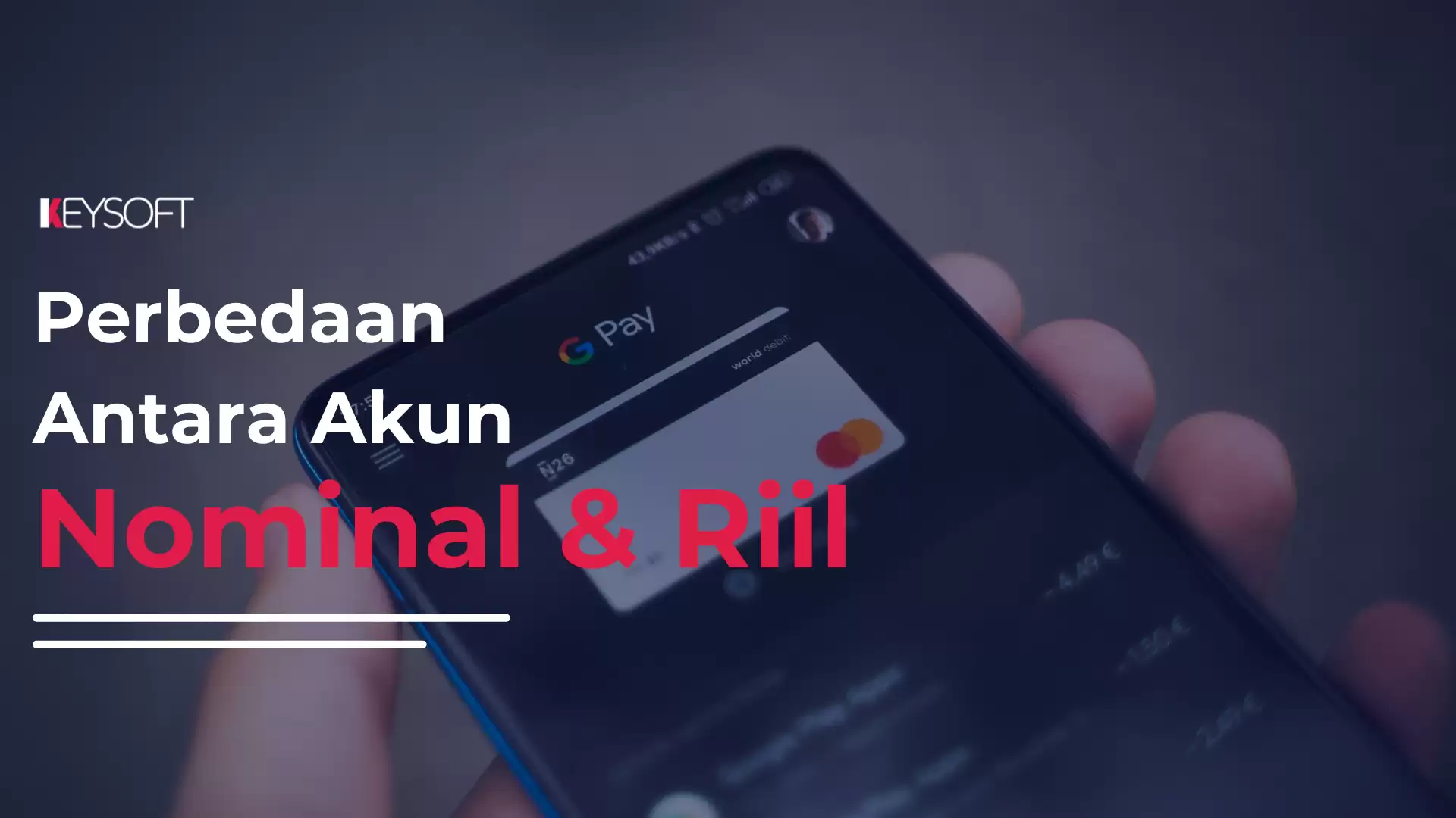 Perbedaan Akun Nominal dengan Akun Riil