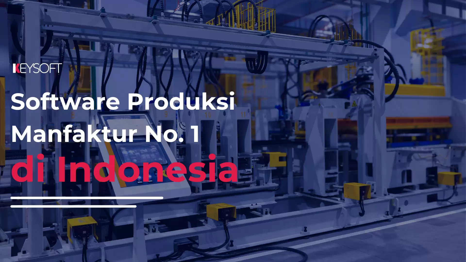 Software Produksi Manufaktur No.1 di Indonesia