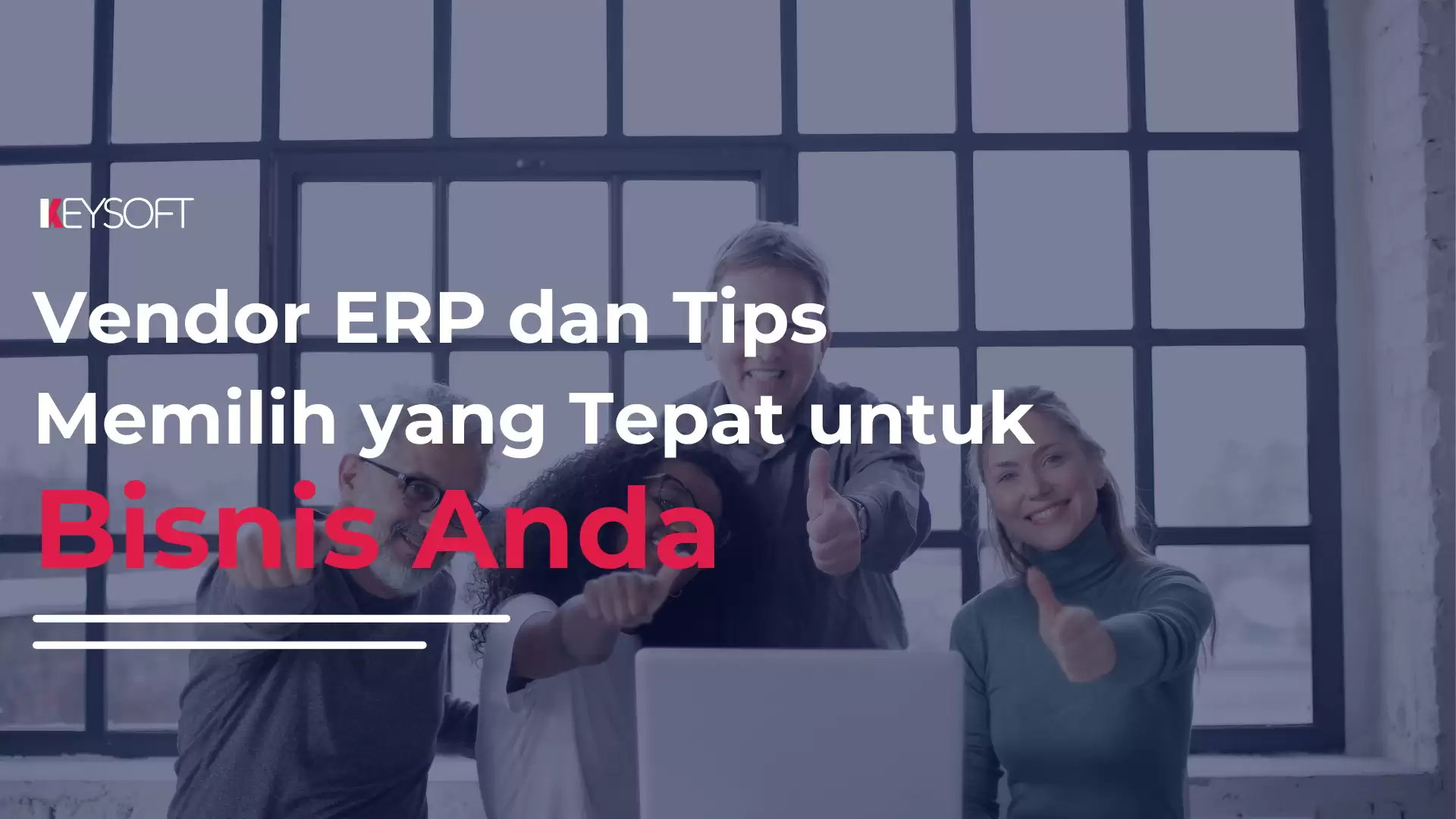Vendor ERP dan Tips Memilih yang Tepat untuk Bisnis Anda