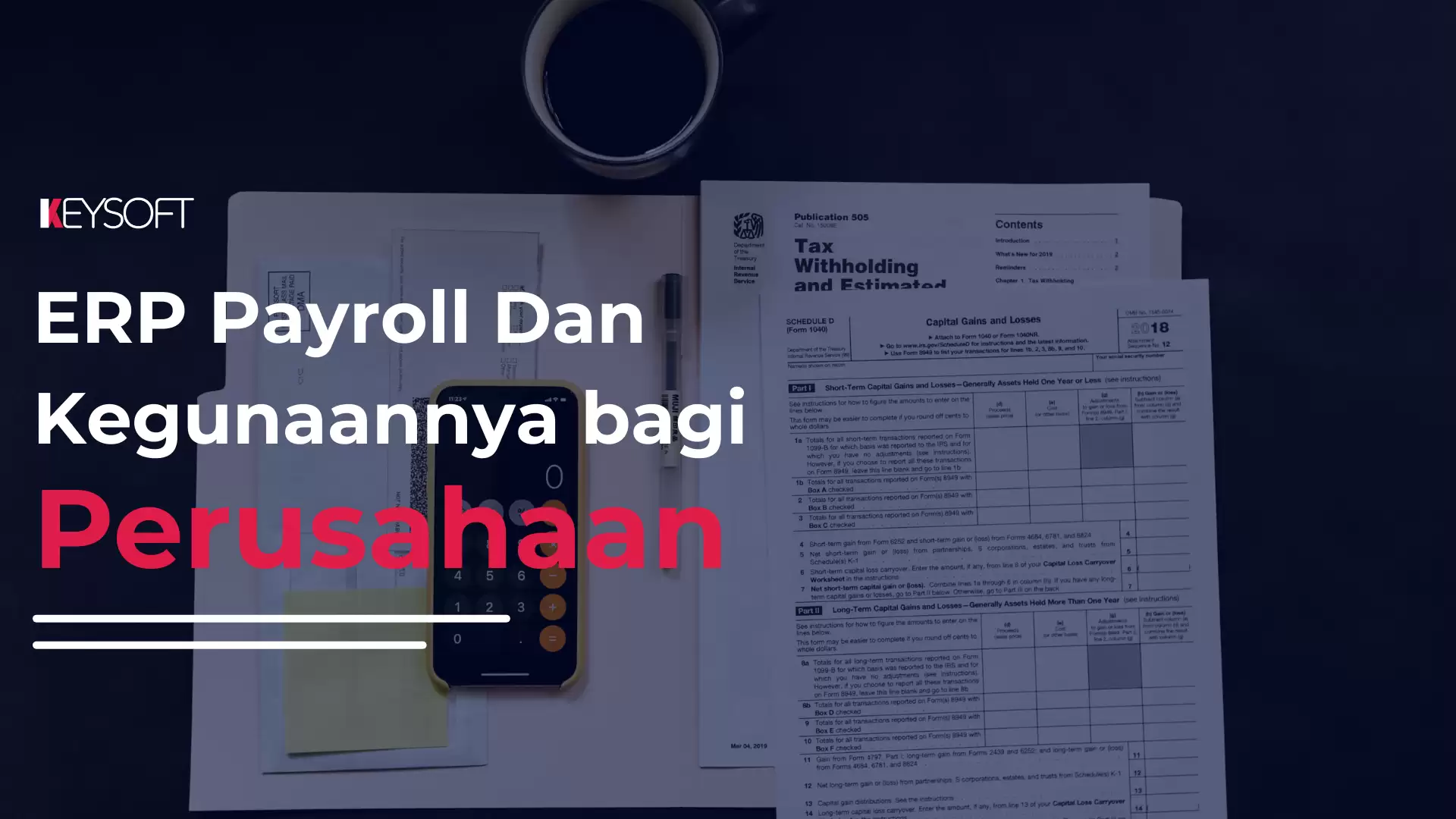 ERP Payroll Dan Kegunaannya bagi Perusahaan