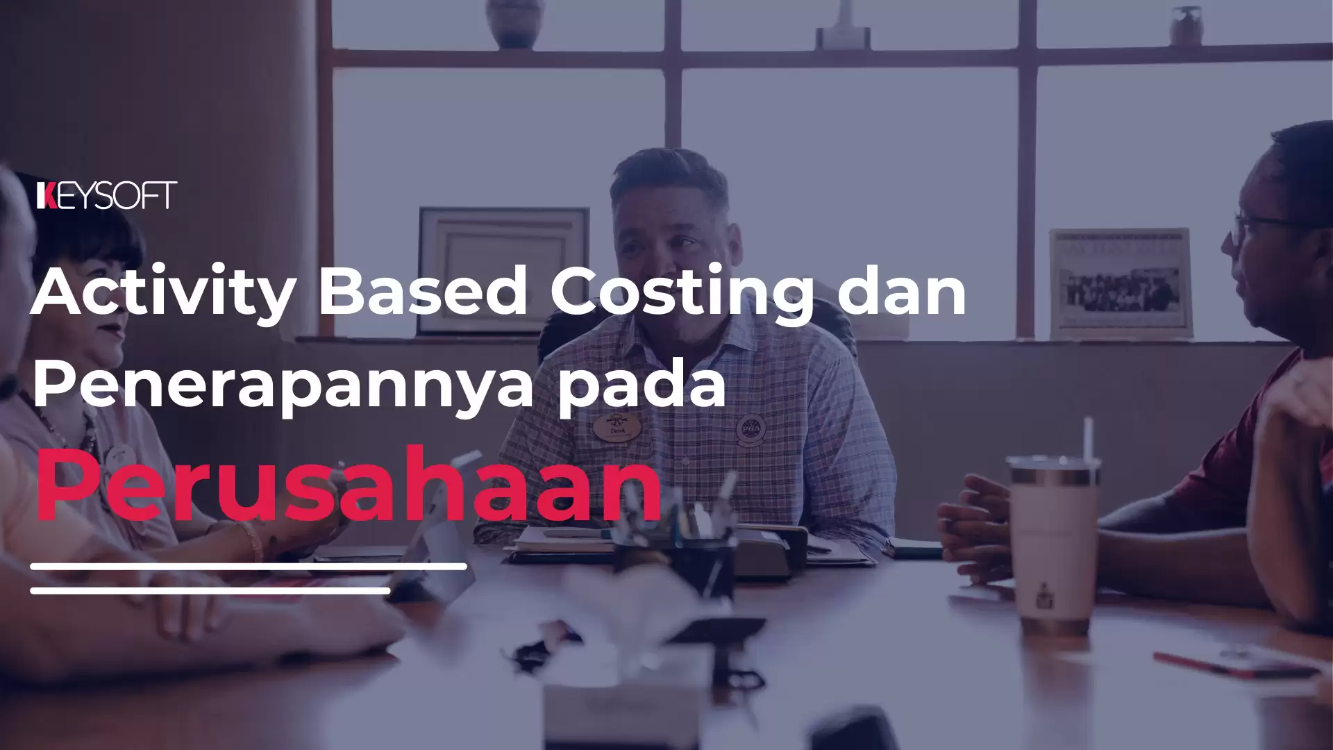 Activity Based Costing dan Penerapannya pada Perusahaan