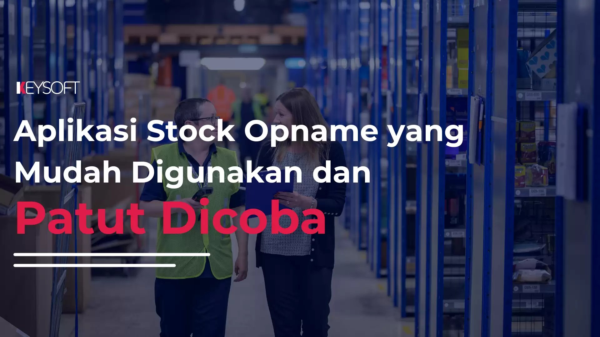 Aplikasi Stock Opname yang Mudah Digunakan dan Patut Dicoba
