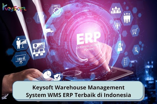 Keysoft Warehouse Management System WMS ERP Terbaik